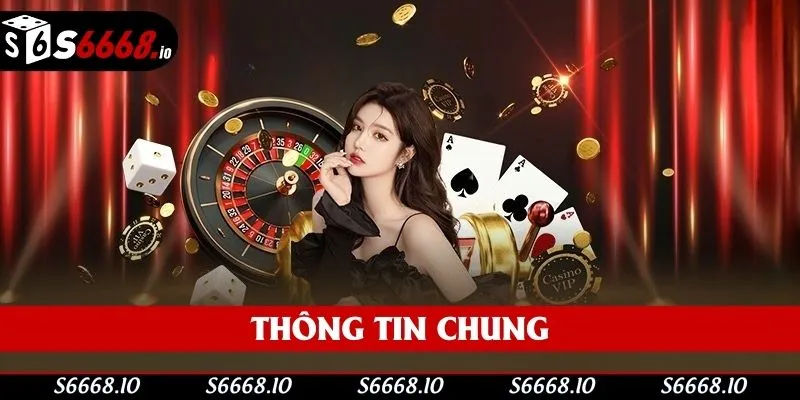 Giới thiệu tổng quan về S666 Giới thiệu tổng quan về S666